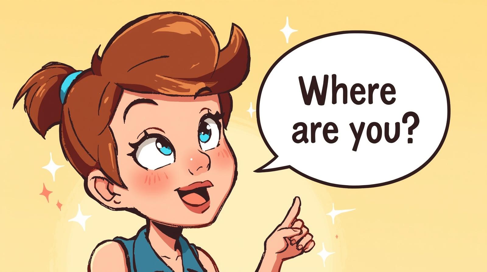 Flirty Replies to “Where Are You?” From Your Crush
