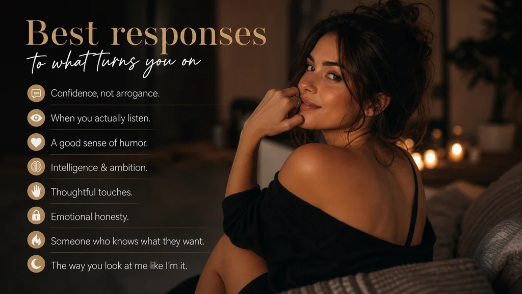 Best responses to what turns you on