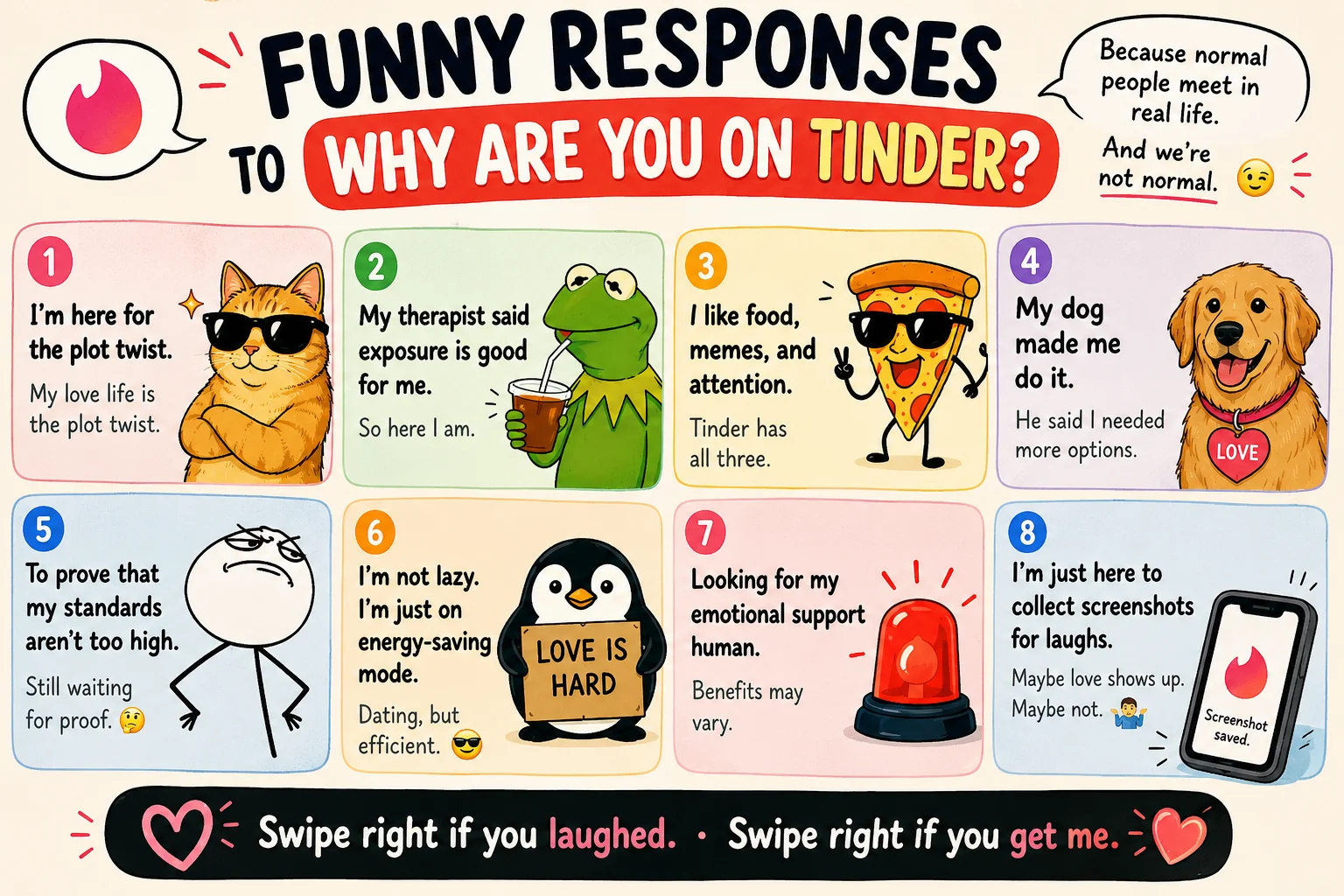 Funny responses to why are you on Tinder