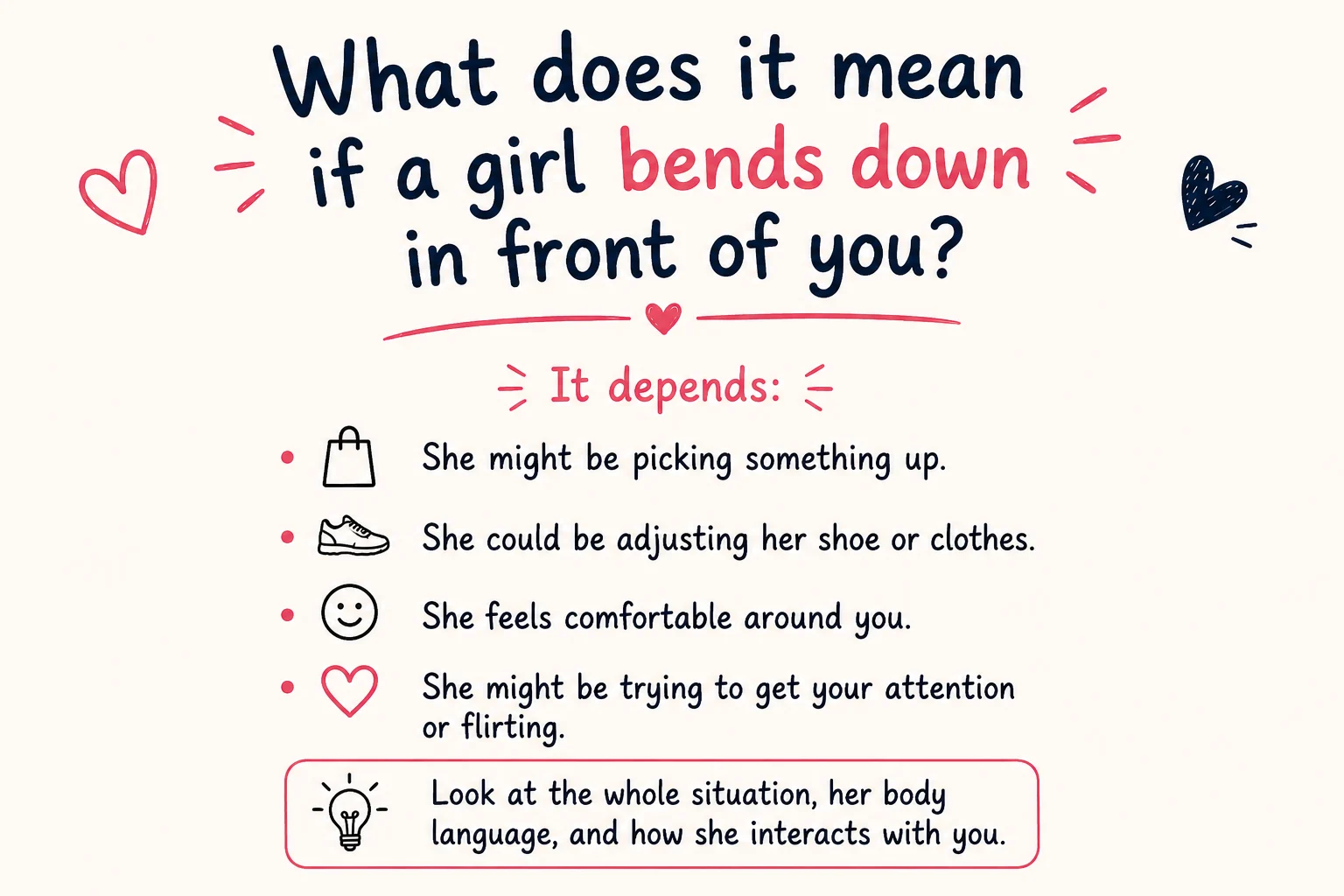 What does it mean if a girl bends down in front of you